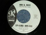 画像: BOB B. SOXX and The BLUE JEANS - A) ZIP-A-DEE, DOO-DAH  B) FLIP & NITTY (Ex++ Looks:Ex+++/Ex++ Looks:Ex+++)  /  1962 US AMERICA  ORIGINAL "BLUE LABEL" Used 7" SINGLE 