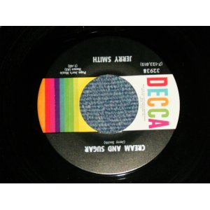 画像: JERRY SMITH -A) CREAM AND SUGAR  B) DOWN IN THE DUMPS (ROCKIN' PIANO INST)  (MINT-/MINT-)  /1972  US AMERICA ORIGINAL Used 7" Single 
