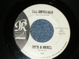 画像: THE CRYSTALS - A) HE'S A REBEL  B) I LOVE YOU EDDIE  (Ex/Ex+) / 1962 US AMERICA original "white label promo" Used 7" SINGL 