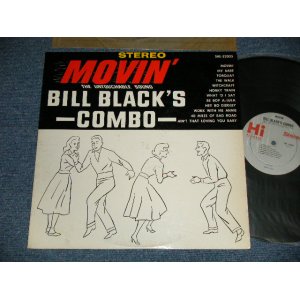 画像: BILL BLACK'S COMBO (MEMPHIS SOUND Soulful ROCKIN' INST) - MOVIN' (Ex++/Ex+++) / 1962 US AMERICA ORIGINAL STEREO  Used LP 