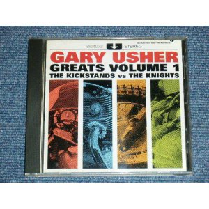 画像: GARY USHER (The KICKSTANDS vs The KNIGHTS) - GREATS VOLUME 1 (23 Tracks) (Ex+++/MINT) / 1996 US AMERICA ORIGINAL Used CD