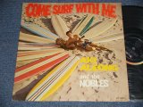 画像: AKI ALEONG AND THE NOBLES - COME SURF WITH ME(Ex++/Ex+ Looks:Ex++) / 1963 US AMERICA ORIGINAL MONO Used LP