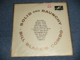 画像: BILL BLACK'S COMBO - SOLID AND RAUNCHY (SEALED) / 1960 US AMERICA ORIGINAL MONO "BRAND NEW SEALED" LP 