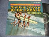 画像: THE LIVELY ONES And Surf Mariachis - SURFIN' SOUTH OF THE BORDER (Ex++/EX+) / 1963 US AMERICA ORIGINAL STEREO Used LP 