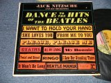 画像: JACK NITZSCHE - DANCE TO THE HITS OF THE BEATLES (Ex++/Ex+++) / 1964 US AMERICA ORIGINAL "MULTI-COLOR Label" UseD LP 