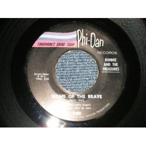 画像: BONNIE And The TREASURES - A) HOME OF THE BRAVE B) OUR SONG   (MINT-~Ex+++/MINT-~Ex+++) /1965 US AMERICA ORIGINAL Used 7" SINGLE 