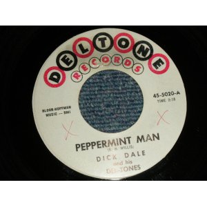 画像: DICK DALE and THE DEL-TONES - A)  PEPPERMINT MAN  B) SURF BEAT (Ex+++/Ex+++ WOL) / 1963 US AMERICA ORIGINAL Used 7" Single