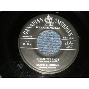 画像: SANTO & JOHNNY - A) THE BREEZE AND I  B) SLAZY DAY ( Ex+/Ex+ ) / 1960 US AMERICA ORIGINAL Used 7" Single 