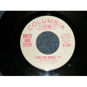 画像: BRUCE & TERRY(BRUCE JOHNSTON & TERRY MELCHER Works)  - A)I LOVE YOU, MODEL "T"  B)CARMEN (Ex++ Looks:Ex-/Ex++ Looks:Ex-) / 1965 US AMERICA ORIGINAL "WHITE LABEL PROMO" Used 7" Single