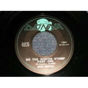 画像: BRUCE JOHNSTON - A)DO THE SURFER STOMP  Pt.1 ONE B)DO THE SURFER STOMP  Pt.2 TWO (MINT/MINT) / 1962 US AMERICA ORIGINAL Used 7" Single