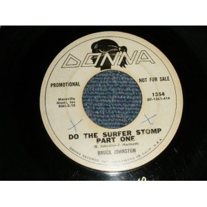 画像: BRUCE JOHNSTON - A)DO THE SURFER STOMP  Pt.1 ONE B)DO THE SURFER STOMP  Pt.2 TWO (VG+++/VG+++ WOL) / 1962 US AMERICA ORIGINAL "WHITE LABEL PROMO" Used 7" Single