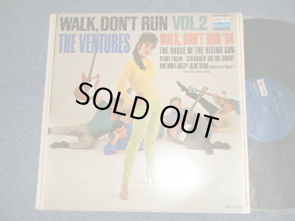 画像1: THE VENTURES - WALK DON'T RUN VOL.2 (Matrix #A) BLP-2031-2 SIDE-1 B) BLP-2031-2  SIDE-2) (Ex/Ex EDSP) / 1964 US AMERICA ORIGINAL 1st Press "SWEAT SIRT Version"  1st Press "BLUE with SILVER PRINT Label" MONO Used LP 