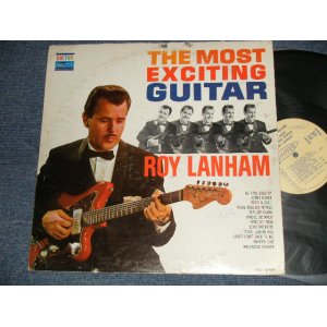 画像: ROY LANHAM - THE MOST EXCITING GUITAR (Ex+/Ex+ Looks:Ex++ WOFC, WOBC, EDSP) / 1961 US AMERICA ORIGINAL "AUDITION LABEL PROMO" MONO Used LP