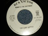 画像: RONNY AND THE DAYTONAS - A)THE LAST LETTER  B)WALK WITH THE SUN (Ex+/Ex+) / 1967 US AMERICA ORIGINAL "WHITE LABEL PROMO" Used 7" 45rpm Single