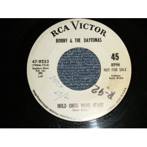 画像: RONNY AND THE DAYTONAS - A)HOLD ONTO YOUR HEART  B)BRAVE NEW WORLD (Ex+/Ex+ WOL) / 1967 US AMERICA ORIGINAL "WHITE LABEL PROMO" Used 7" 45rpm Single