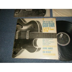 画像: GEORGE BARNES Spokenby BOB MERSEY - HOW TOPLAY THE GUITER (INSTRUCTION RECORD? / 教則) (With SONG SHEET (Ex++/Ex++) / 1960’s US AMERICA ORIGINAL Used LP 