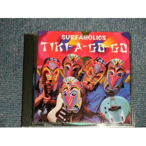 画像: The SURFAHOLICS - TIKI-A-GO-GO (MINT-/MINT) / 1996 US AMERICA ORIGINAL Used CD