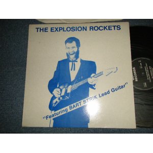 画像: The EXPLOSION ROCKETS - THE REHARSAL TAPES "Featuring BART STRIK Lead Guitar" (MINT-/MINT) / 1988 HOLLAND / NETHERLANDS ORIGINAL Used LP 