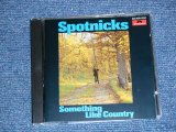 画像: THE SPOTNICKS - SOMETHING LIKE COUNTRY (MINT-/MINT)/ 1985 GERMANY GERMAN ORIGINAL Used CD