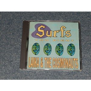 画像: LAIKA & THE COSMONAUTS - SURF'S YOU RIGHT (NEW)   / 1995 FINLAND ORIGINAL "BRAND NEW" CD
