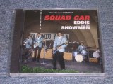 画像: EDDIE & THE SHOWMEN - SQUAD CAR / 1996 US SEALED  CD 