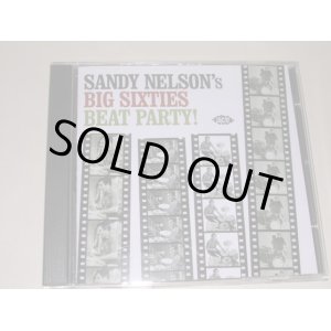 画像: SANDY NELSON - BIG SIXTIES BEAT PARTY!  / 2005 UK ORIGINAL USED CD 