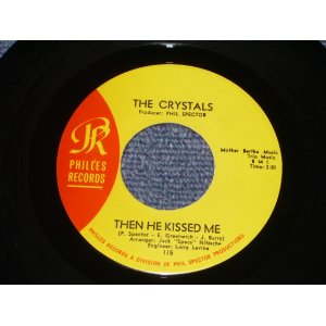画像: THE CRYSTALS - THEN HE KISSED ME ( MINT-/MINT- ) / 1964 Version US AMERICA  "YELLOW LABEL"  Used 7" SINGLE 