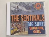 画像: THE SENTINALS - BIG SURF + SURFER GIRL ( 2in 1)  / 1995  GERMAN  USED   CD