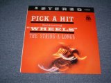 画像: THE STRING-A-LONGS - PICK A HIT featuring "WHEELS" / 1961 US ORIGINAL Stereo  LP 