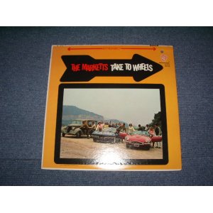 画像: The MARKETTS  - TAKE TO WHEELS  ( Ex++/MINT-) / 1963 US ORIGINAL STEREO  LP