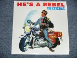 画像: THE CRYSTALS - HE'S A REBEL  / REISSUE Brand New LP 