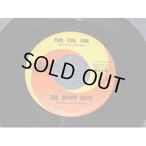 画像: THE BEACH BOYS - FUN FUN FUN (  BRIAN - MIKE LOVE  CREDIT ) /  1964 US  Original 7"Single  