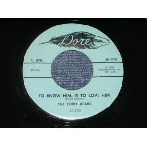 画像: TEDDY BEARS - TO KNOW HIM, IS TO LOVE HIM  ( 1st Single: Ex+ /Ex++ ) / 1958 US ORIGINAL  7" SINGLE 