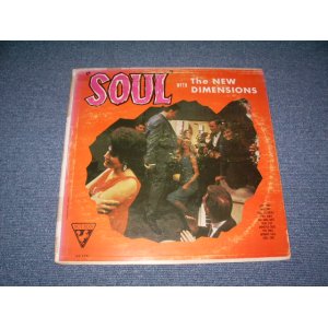 画像: THE NEW DIMENSIONS - SOUL  / 1964 US ORIGINAL Mono LP 