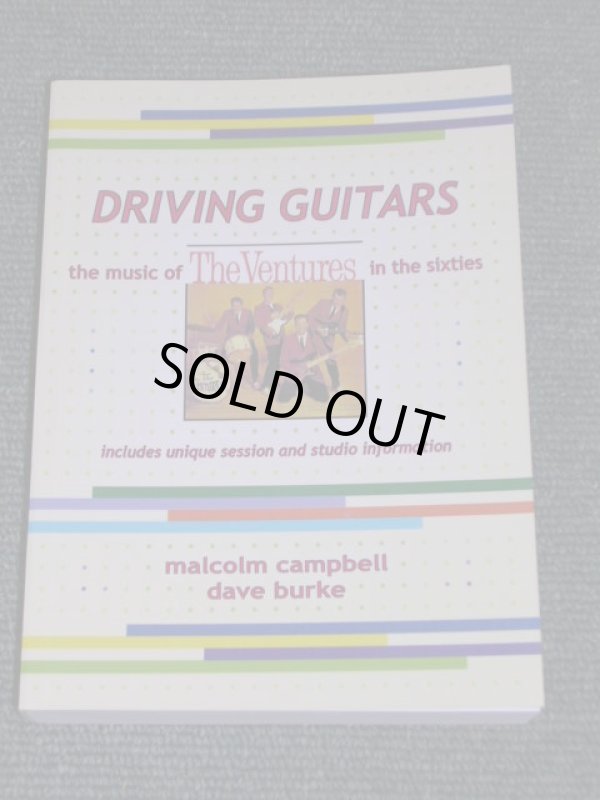 画像1: THE VENTURES - DRIVING GUITARS  THE MUSIC OF THE VENTURES IN THE SIXTYIES  / 2008 UK BRAND NEW BOOK 