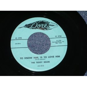 画像: TEDDY BEARS - TO KNOW HIM, IS TO LOVE HIM  ( 1st Single: Ex++ /Ex++ ) / 1958 US ORIGINAL  7" SINGLE 