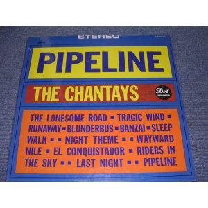 画像: THE CHANTAYS - PIPELINE ( Ex+++/MINT- )  / 1963 US AMERICA ORIGINAL "1st Press on STEREO Version" Used LP 