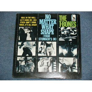 画像: THE T-BONES - NO MATTER WHAT SHAPE ( Ex+/Ex+ )  / 1966 US ORIGINAL 1st Press Label  MONO LP  