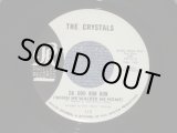 画像: THE CRYSTALS - DA DOO RON RON ( Matrix # TCY-11B : BLUE  LABEL  Ex++/Ex++ ) / 1963 US ORIGINAL 7" SINGLE 
