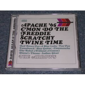 画像: DAVIE ALLAN & THE ARROWS  - APACHE '65 / 2005 US AMERICA "BRAND NEW SEALED" CD out-of-print NOW 