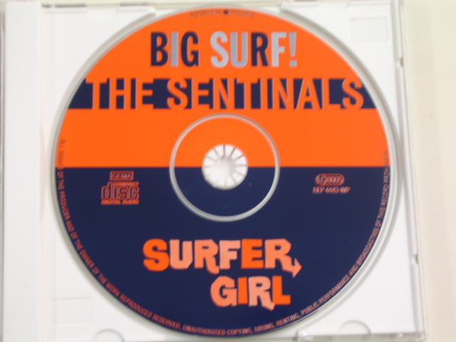 画像: THE SENTINALS - BIG SURF + SURFER GIRL ( 2in 1)  / 1995  GERMAN  USED   CD