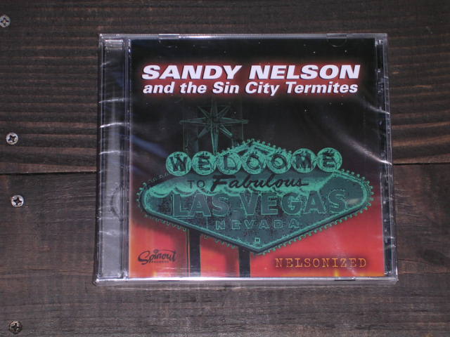 画像1: SANDY NELSON And the Sin City Termires - NELSONIZED / 2003 US ORIGINAL Brand New Sealed CD 