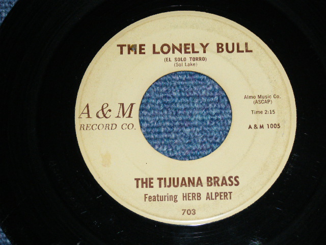 画像1: THE TIJUANA BRASS ( DRUMMER by MEL TAYLOR of The VENTURES ) - THE LONELY BULL / 1963 US ORIGINAL 7"SINGLE
