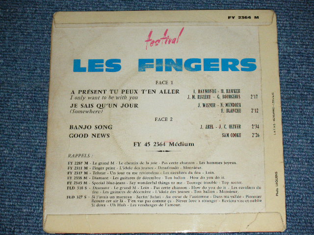 画像: LES FINGERS -  GRAND PRIX PUBLIC MILLESIME 1964 : A PRESENT TU T'EN ALLER  ( Ex/Ex- )  / 1960's FRANCE FRENCH ORIGINAL Used 7" EP  With Picture Sleeve