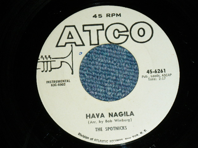 画像: SPOTNICKS, The -  ORANGE BLOSSOM SPECIAL : HAVA NAGILA  / 1960s US  ORIGINAL White Label Promo 7" Single