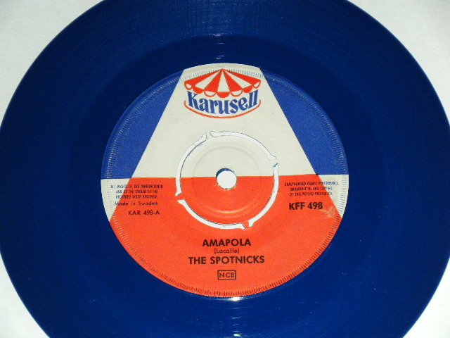 画像: SPOTNICKS, The -  AMAPOLA : I'M GOING HOME / 1960s SWEDEN ORIGINAL Blue Wacx Vinyl Used 7" Single  with PICTURE SLEEVE 