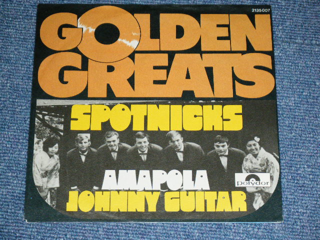 画像: SPOTNICKS, The -  AMAPOLA (GOLDEN GREATS series )   (Ex+++/MINT-  )  / 1970's  WEST-GERMANY GERMAN   Used 7" Single  with PICTURE SLEEVE 