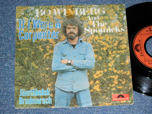 画像1: BO WINBERG and The SPOTNICKS, The - IF I WERE A CARPENTER  (Ex-/Ex+++ )  / 1973 WEST-GERMANY GERMAN  ORIGINAL Used 7" Single  with PICTURE SLEEVE 