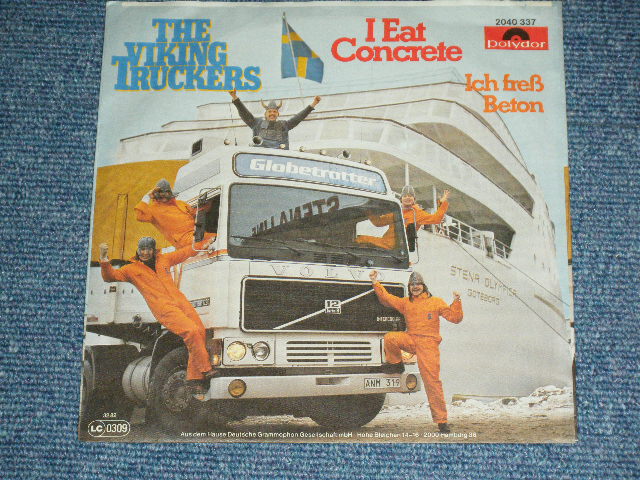 画像: THE VIKING TRUCKERS ( BOB LANDER of The SPOTNICKS ) - I EAT CONCRETE : ICH FRESS BETON   (Ex+++/EX+++ )  / 1982 WEST-GERMANY GERMAN  ORIGINAL Used 7" Single  with PICTURE SLEEVE 