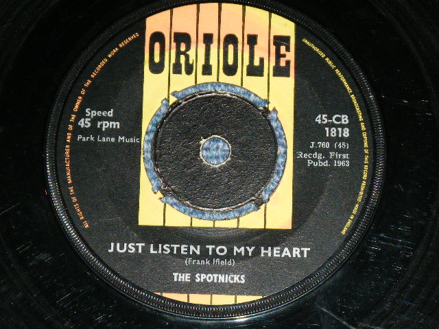 画像: SPOTNICKS, The -  PONY EXRESS : JUST LISTEN TO MY HEART 　( VG+++/VG+++ ) / 1963 UK England  ORIGINAL Used 7" Single